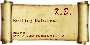 Kolling Dulcinea névjegykártya